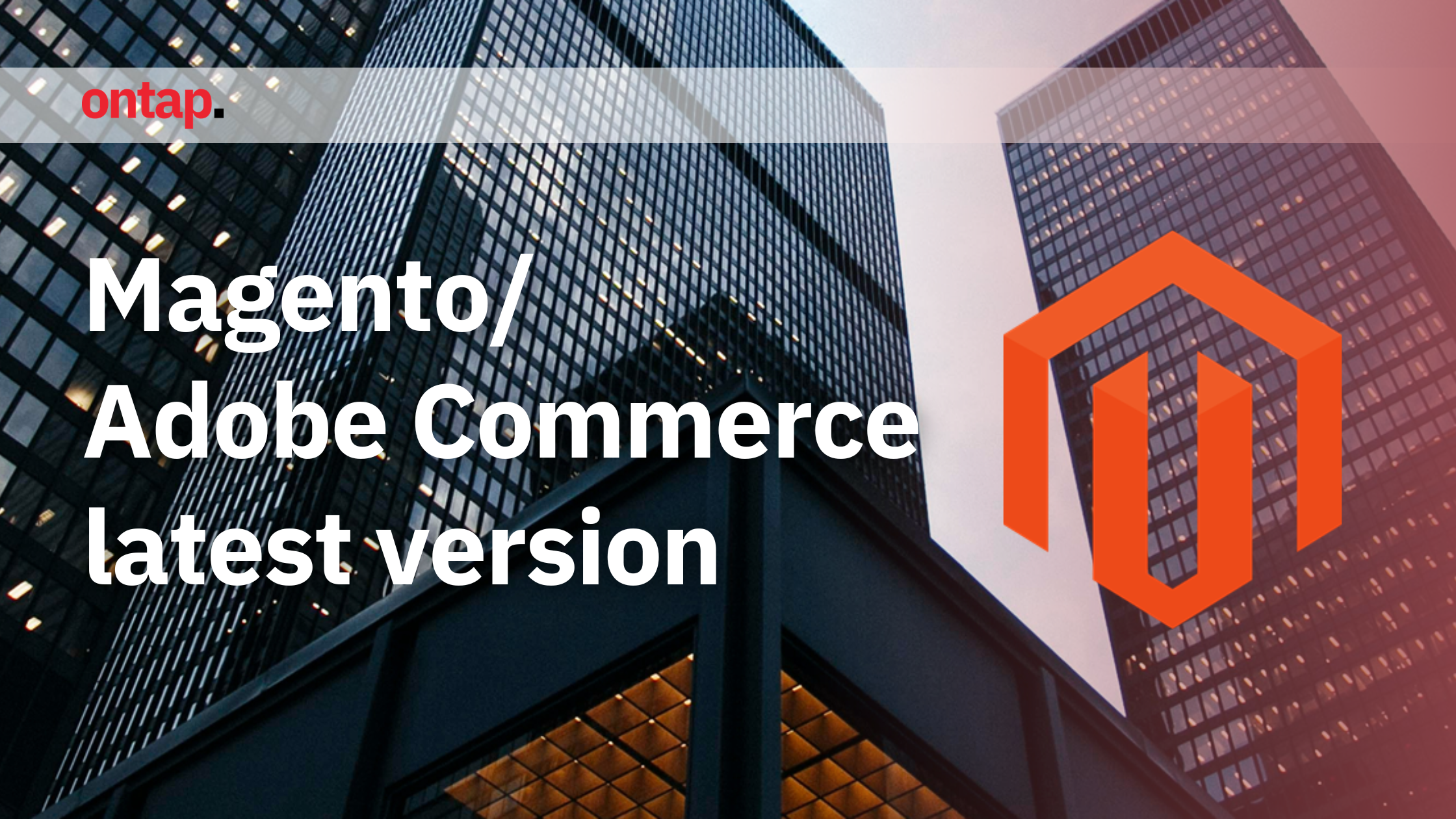Magento latest version